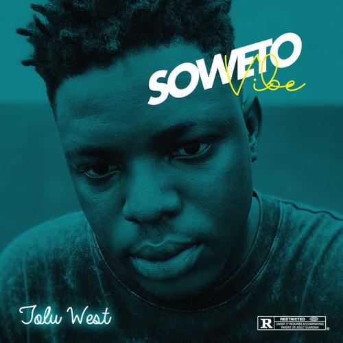 Soweto vibes - Tolu west
