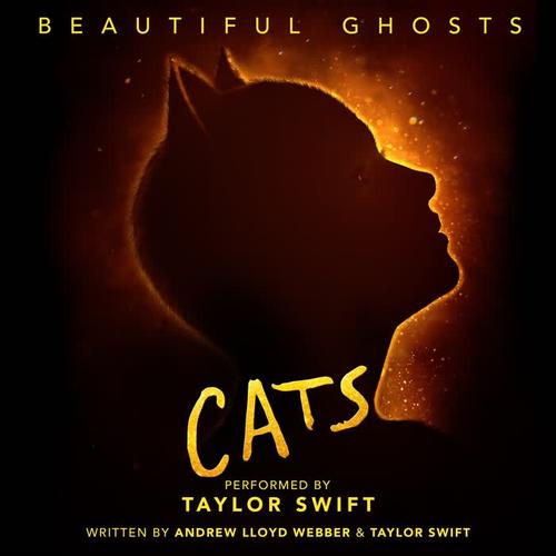 Beautiful Ghosts(From The Motion Picture Soundtrack ”Cats”) - Taylor Swift