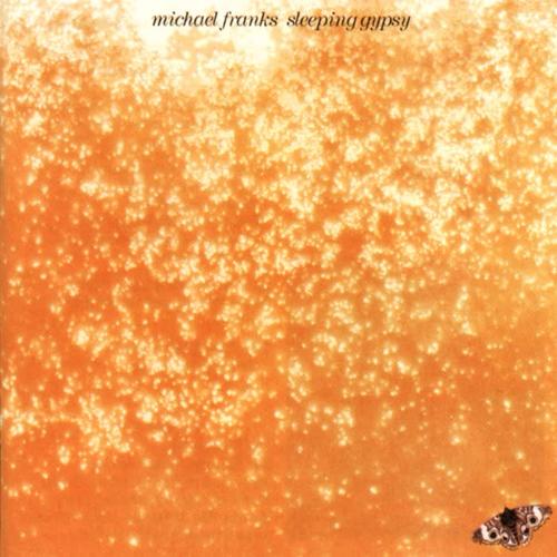 Antonio’s Song (The Rainbow) - Michael Franks