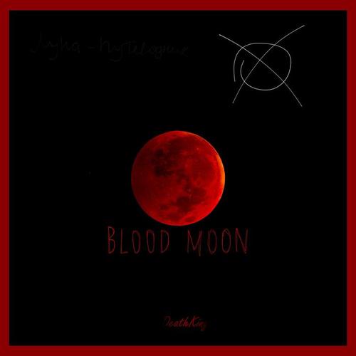 blood moon(explicit)