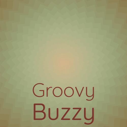 Groovy Buzzy