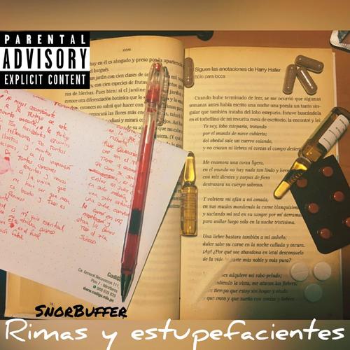 Rimas y Estupefacientes (Explicit)
