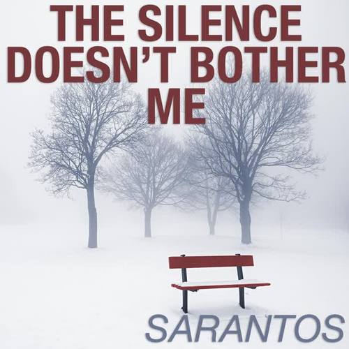 the silence doesnt bother me