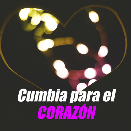 Cumbia para el corazón