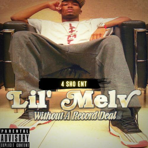 Without A Record Deal (Explicit)