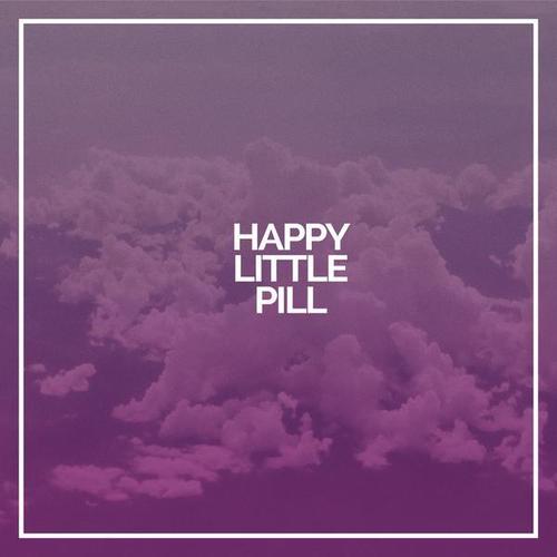 Happy Little Pill - Troye Sivan