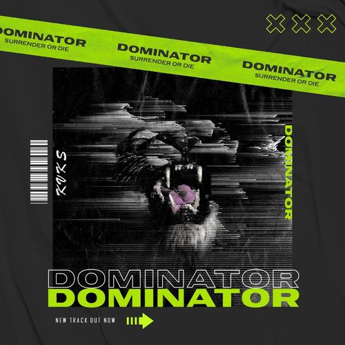 Dominator - KVKS