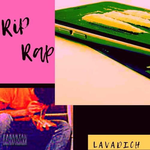 lavadichi(explicit)_riprap_单曲在线试听_酷我音乐