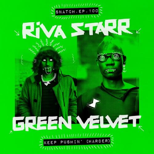 keep pushin (harder)_riva starr&green velvet_单曲在线试听_酷我