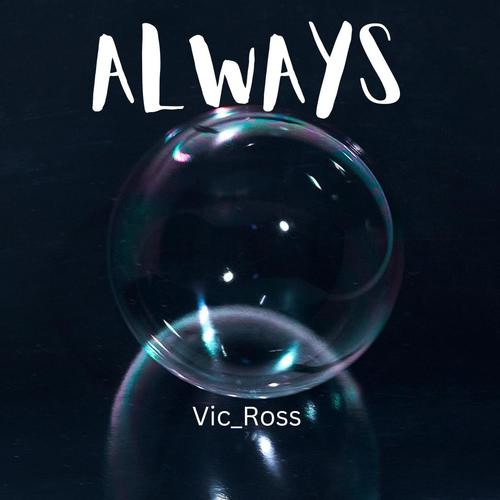 always