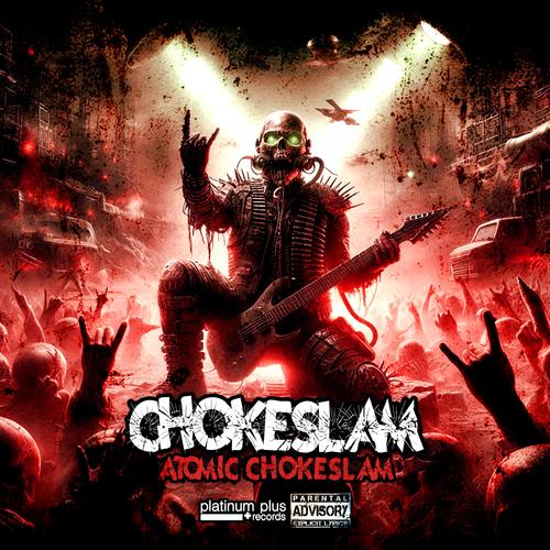 Atom Bomb(Explicit)Chokeslam Bandmp3免费在线下载播放歌曲宝找歌就用歌曲宝MP3音乐高品质在线免费下载