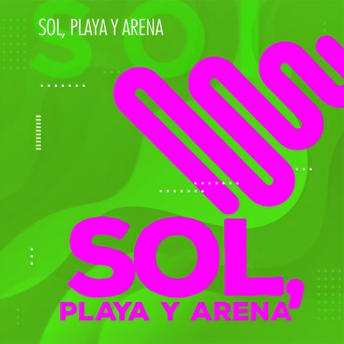 Sol, Playa y Arena (Explicit)