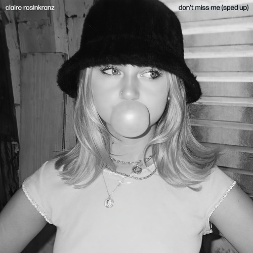don’t miss me (sped up) [Explicit]