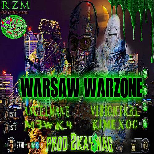 Warsaw/Warzone (feat. m3wk4) [Explicit]