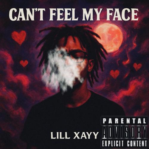 Cant Feel My Face (Explicit)