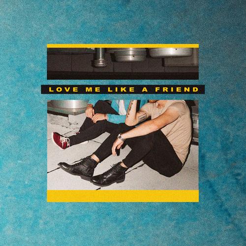 Love Me Like A Friend - Fly By Midnight