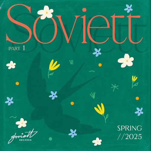 Soviett Spring 2025, Pt. 1 (Explicit)