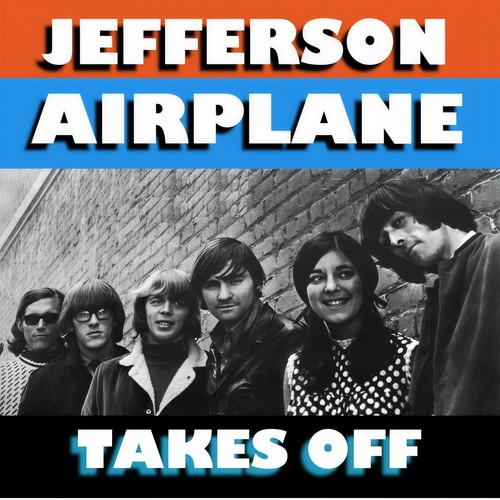 Jefferson Airplane Takes Off
