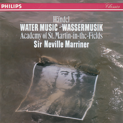 Handel: Water Music Suites Nos. 1-3