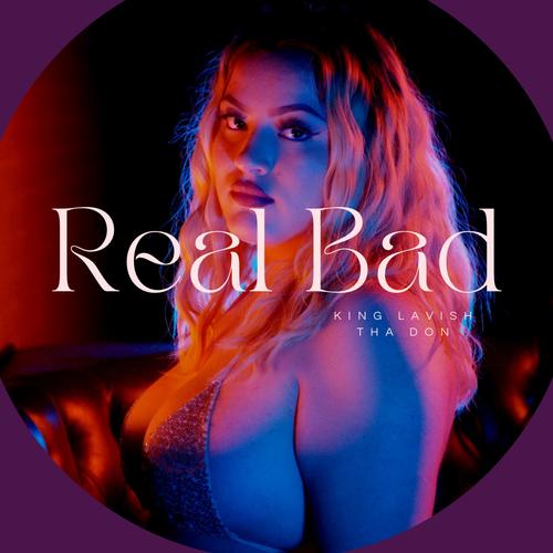 Real Bad (feat. IAMJOIAM) [Explicit]