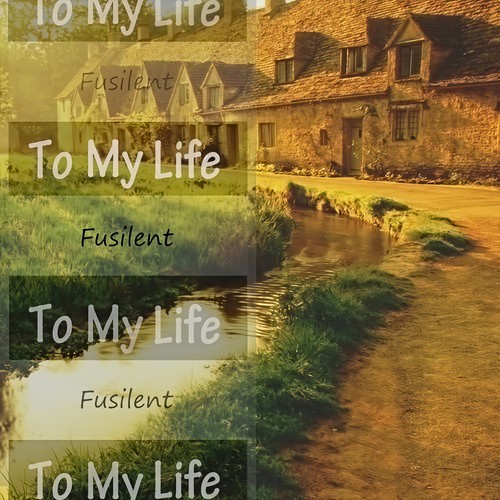 To My Life