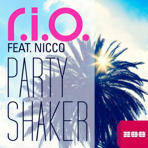Party Shaker(Video Edit) - R.I.O.&Nicco