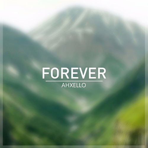 Forever - Ahxello