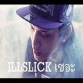 ILLSlick&Big P Thaikoon