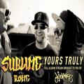 Sublime with Rome&Eddie Zuko&Roman Rene Ramirez&Eric John Wilson&Heriberto Xavier Culebro&BRANDON SAMMONS