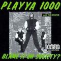 Playya 1000&The Deeksta&Laylo&Lowcut