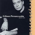 Gilson Peranzzetta&João Senise