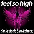 Danky Cigale&Mykel Mars