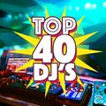 Top 40 DJ's