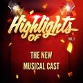 The New Musical Cast&Musical Cast Recording&ORIGINAL CAST RECORDING