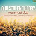 Our Stolen Theory&Mike Shiver&Johan Vilborg