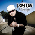 Jay Tee&Baby Bash&A-Wax