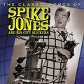 Spike Jones & His City Slickers&Jethro