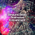 Binaural Beats Brainwave Entrainment&Dozy Sounds&Relaxing Collection