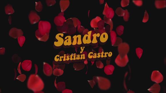 Sandro&Cristian Castro《Rosa Rosa》