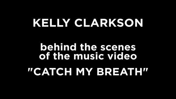 Kelly Clarkson《Catch My Breath》