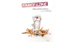 Walker Hayes&Kesha - Fancy Like (feat. Kesha)